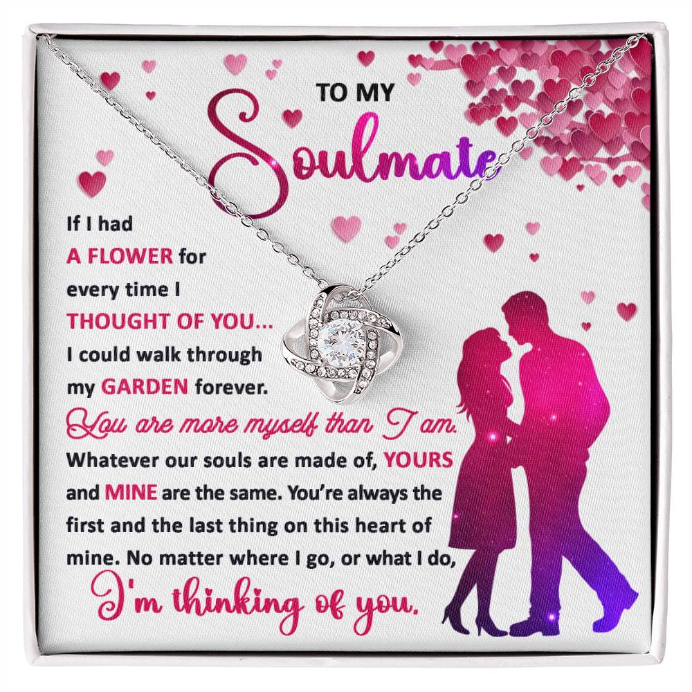 To my soulmate - Thought of you