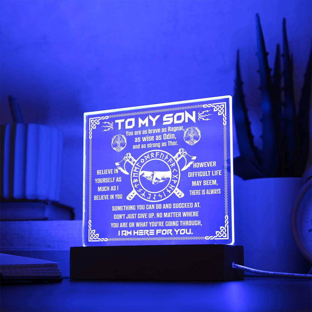 To my son - I'm here for you - Acrylic plaque